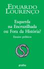 Esquerda na Encruzilhada ou Fora da História? - Preview