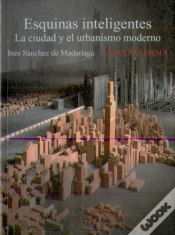 Capa do artigo Esquinas Inteligentes: La Ciudad Yel Urbanismo Moderno 