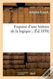 Capa do artigo Esquisse De La Logique Edition 1838