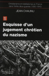 Esquisse D'Un Jugement Chrétien Du Nazisme