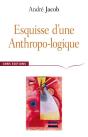 Esquisse D'Une Anthropo-Logique - Preview