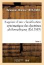 Esquisse D'Une Classification Systematique Des Doctrines Philosophiques. Tome 1 - Preview