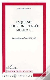 Capa do artigo Esquisses Pour Une Pensee Musicale ; Les Metamorphoses D
