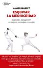 Esquivar La Mediocridad - Preview