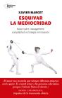 Esquivar La Mediocridad - Preview
