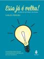 Essa Já é Velha - Preview