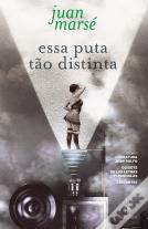 Essa Puta tão Distinta