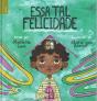 Essa Tal Felicidade - Preview