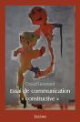 Essai De Communication " Constructive " - Preview