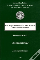 Essai De Généralisation D'Un Droit De Retrait Dans La Société Anonyme