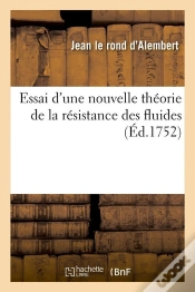 Capa do artigo Essai De La Resistance Des Fluides Edition 1752