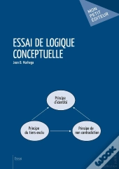 Essai De Logique Conceptuelle