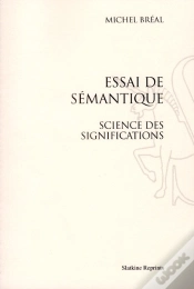 Capa do artigo Essai De Sémantique ; Science Des Significations