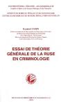 Essai De Théorie Générale De La Ruse En Criminologie - Preview