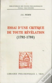 Essai D'Une Critique De Toute Révélation (1792-1793)