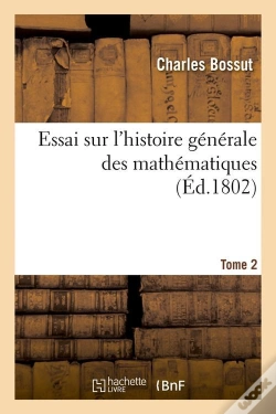 Capa do artigo Essai Hist Mathematiques T.2 Edition 1802