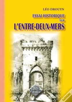 Capa do artigo Essai Historique Sur L'Entre-Deux-Mers