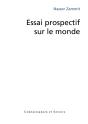 Essai Prospectif Sur Le Monde - Preview