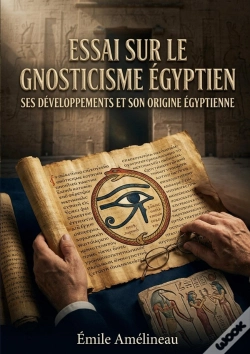Capa do artigo Essai Sur Gnosticisme Egyptienses Develo - Une Analyse Des Racines Egypti