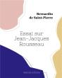 Essai Sur Jean-Jacques Rousseau - Preview