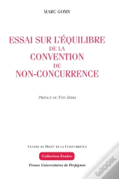 Essai Sur L Equilibre De La Convention De Nonconcurrence