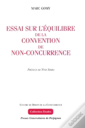 Capa do artigo Essai Sur L Equilibre De La Convention De Nonconcurrence