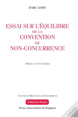 Capa do artigo Essai Sur L Equilibre De La Convention De Nonconcurrence