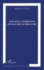 Essai Sur La Formation Sociale Des Oeuvres D'Art - Preview
