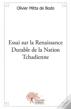 Capa do artigo Essai Sur La Renaissance Durable De La Nation Tchadienne
