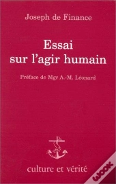 Essai Sur L'Agir Humain
