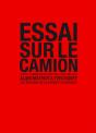Essai Sur Le Camion - Preview