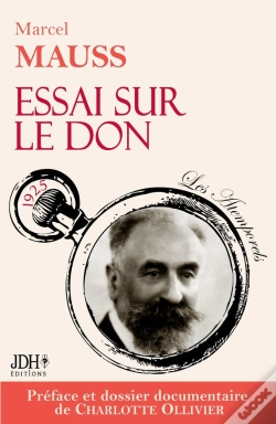 Capa do artigo Essai Sur Le Don : Edition 2024, Préfacée Et Documentée Par Charlotte Ollivier