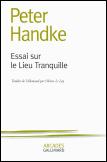 Essai Sur Le Lieu Silencieux