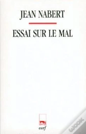 Essai Sur Le Mal