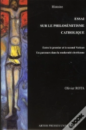 Essai Sur Le Philosemitisme Entre Le Premier Et Le Second Concile De Vatican