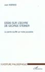 Essai Sur L'Oeuvre De George Steiner : La Parole Souffle Sur Notre Poussière - Preview