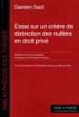 Essai Sur Un Critère De Distinction Des Nullités En Droit Privé - Preview