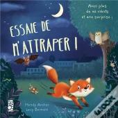 Essaie De M'Attraper !