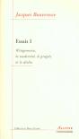 Essais 1 : Wittgenstein, La Modernité, Le Progres Et Le Déclin - Preview