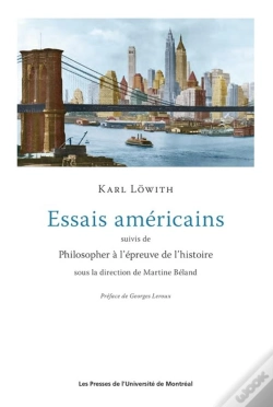 Capa do artigo Essais Americains Suivi De Philisopher A L Epreuve De L Histoire