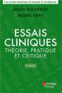Essais Cliniques : Théorie, Pratique Et Critique (4e Edition) - Preview