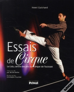 Capa do artigo Essais De Cirque ; Le Lido, Centre Des Arts Du Cirque De Toulouse