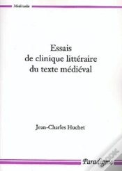 Capa do artigo Essais De Clinique Littéraire Du Texte Médiéval