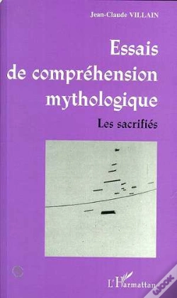 Capa do artigo Essais De Comprehension Mythologique ; Les Sacrifiés