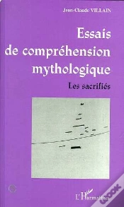 Capa do artigo Essais De Comprehension Mythologique ; Les Sacrifiés