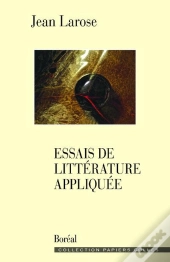 Essais De Littérature Appliquée