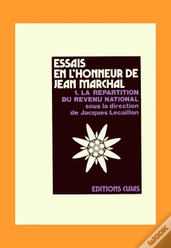 Capa do artigo Essais En L'Honneur De Jean Marchal T.1 ; La Répartition Du Revenu National