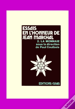 Capa do artigo Essais En L'Honneur De T.2 ; La Monnaie