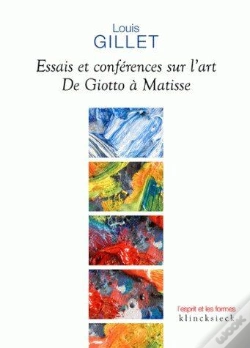 Capa do artigo Essais Et Conférences Sur L'Art : De Giotto À Matisse