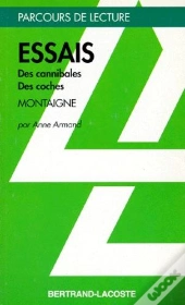 Essais L.31 ; Des Canibales ; Des Coches
